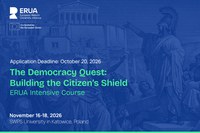 ERUA Intensive Course: “The Democracy Quest: Building the Citizen’s Shield” ERUA Intensive Course: “The Democracy Quest: Building the Citizen’s Shield”