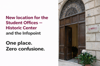New location for the Student Offices – Historic Center and the Infopoint
