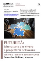 Futurità: LABORATORIO per vivere e PROGETTARSI nel LAVORO