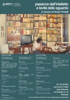 Passione dell'INTELLETTO e levità dello SGUARDO
