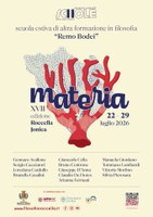 Scuola estiva di ALTRA formazione in Filosofia "Remo Bodei" - XVII edizione