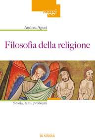 Andrea AGUTI, Filosofia della religione