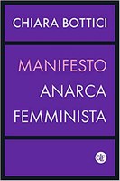 BOTTICI, Manifesto Anarca FEMMINISTA