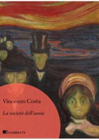 Costa, La società dell'ANSIA