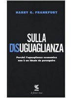 Harry G. FRANKFURT, Sulla DISUGUAGLIANZA