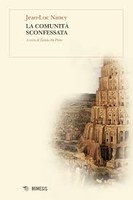 Jean-Luc NANCY, La COMUNITA' sconfessata