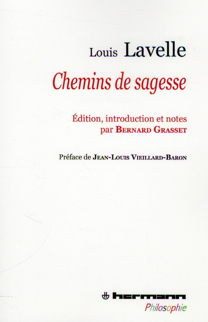 Louis LAVELLE, Chemins de sagesse