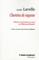 Louis LAVELLE, Chemins de sagesse