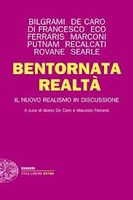 M. DE CARO, M. FERRARIS (cur.), Bentornata realtà: il nuovo realismo in discussione, Einaudi, Torino 2012