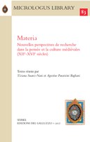 MATERIA. Nouvelles perspectives de recherche dans la pensée et la culture médiévales (XIIe-XVIe siècles)