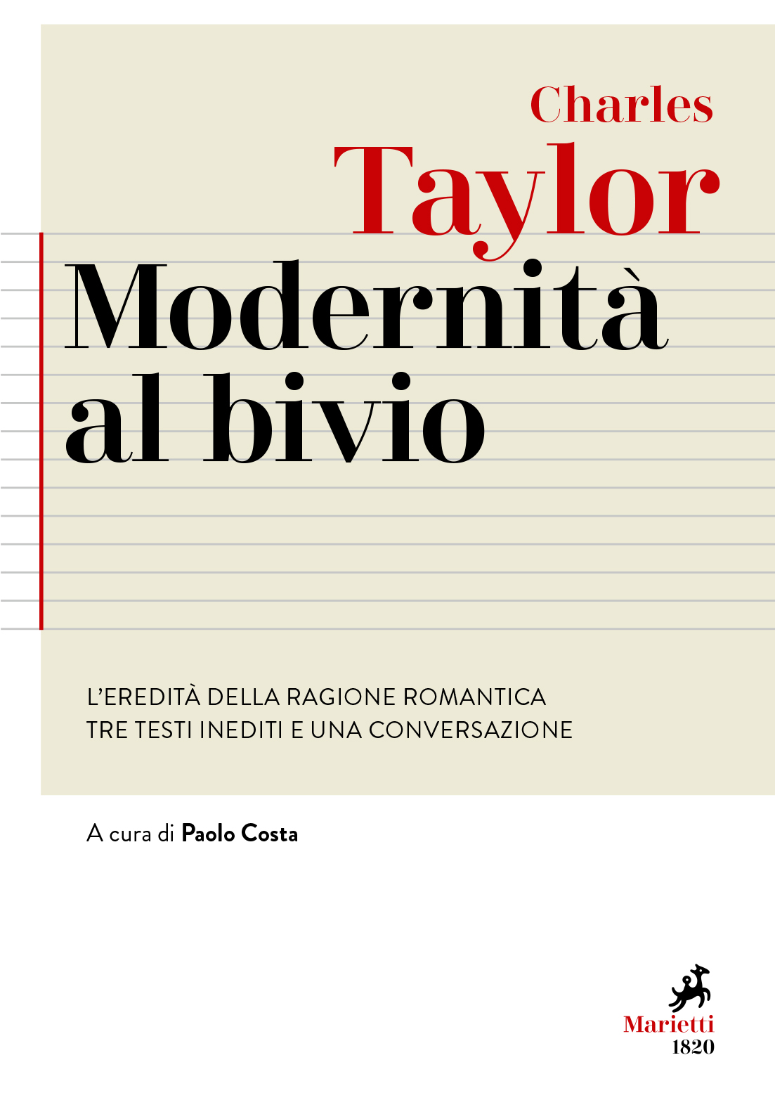 Taylor, MODERNITA' al BIVIO