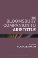 The Bloomsbury Companion to ARISTOTLE