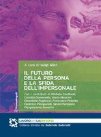 ALICI (a cura di), Il futuro della PERSONA e la sfida dell'IMPERSONALE