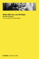 Alici, Pagliacci (a cura di), TEMPO della cura, CURA del tempo