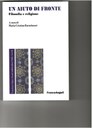 Bartolomei (a cura di), Un AIUTO di fronte. Filosofia e religione