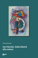 Chiara PESARESI, Jan Patočka. Dalla LIBERTA' alla NATURA