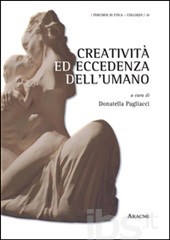 Donatella PAGLIACCI (a cura di), Creatività ed eccedenza dell’UMANO