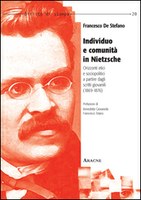 Francesco DE STEFANO, Individuo e Comunità in Nietzsche
