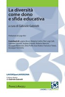 G. GABRIELLI (a cura di), La diversità come dono e come sfida educativa