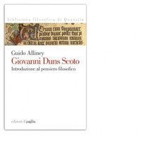 Guido Alliney, Giovanni Duns Scoto. Introduzione al pensiero filosofico,  Edizioni di pagina, Bari  2012 (“Biblioteca filosofica di Quaestio”, 16), pp. IV+222 