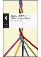 HONNETH, L’idea di socialismo