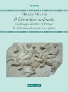 M. MIGLIORI, Il disordine ordinato. La filosofia dialettica di Platone, Morcelliana, Brescia 2013
