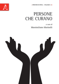 Massimiliano MARINELLI (cur.), Persone che curano