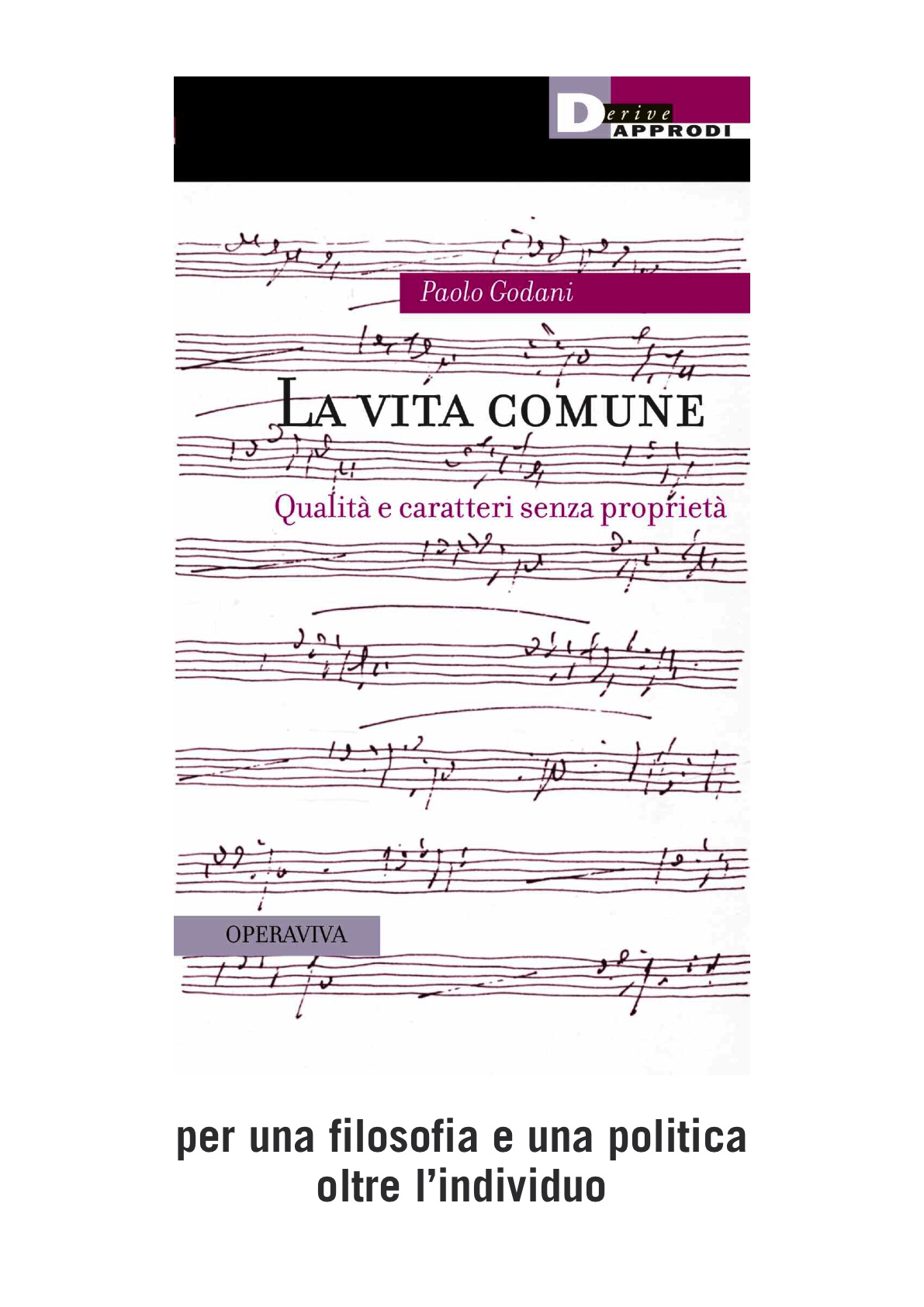 Paolo GODANI, La VITA comune