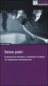 Paolo GODANI, Senza padri