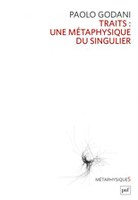 Paolo GODANI, Traits: une métaphysique du singulier