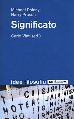 POLANYI - PROSCH, Significato