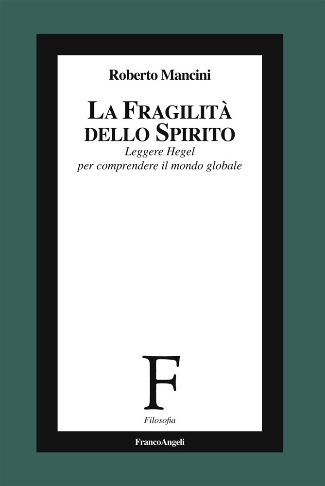 Roberto MANCINI, La fragilità dello SPIRITO