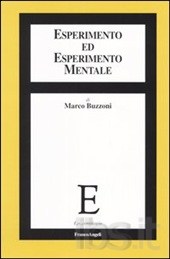 L’esperimento mentale, fra scienza e filosofia