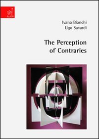 L'enigma dei contrari, tra filosofia e scienze cognitive