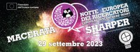 Sharper Night 2023. Notte Europea dei Ricercatori