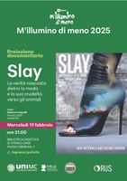 Image - M'ILLUMINO DI MENO. Proiezione documentario "Slay. La verità nascosta dietro la moda e la sua crudeltà verso gli animali"