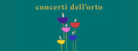Concerti dell'Orto 2021
