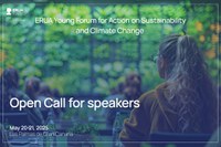 Selezione per relatori al Young Forum for Action on Sustainability and Climate Change di ERUA.