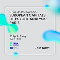 SUMMER SCHOOL. European capitals of psychoanalysis: Paris SUMMER SCHOOL. European capitals of psychoanalysis: Paris